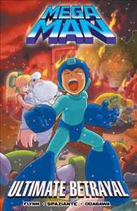 Mega Man 11 : The Ultimate Betrayal (Mega Man)