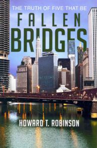 Fallen Bridges : The Truth of Five That Be
