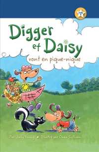 Digger Et Daisy Vont En Pique-nique / Digger and Daisy Go on a Picnic (I Am a Reader: Digger and Daisy)