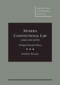 Modern Constitutional Law : Cases and Notes, Abridged (American Casebook Series) （11TH）