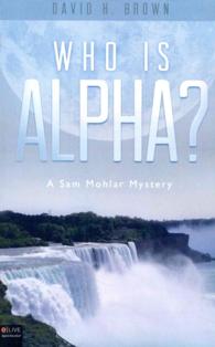 Who Is Alpha? : eLive digital download (Sam Mohlar Mystery)