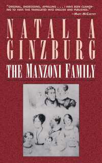 The Manzoni Family （Reprint）