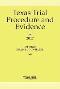 Texas Trial Procedure and Evidence 2017