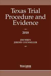 Texas Trial Procedure and Evidence 2018