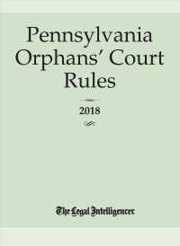 Pennsylvania Orphans' Court Rules 2018