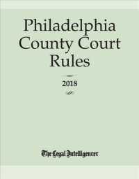 Philadelphia County Court Rules 2018