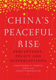 中国の平和的台頭<br>China's Peaceful Rise : Perceptions, Policy and Misperceptions