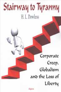 Stairway to Tyranny : Corporate Creep, Globalism and the Loss of Liberty