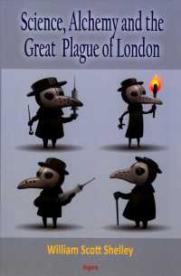 Science, Alchemy and the Great Plague of London