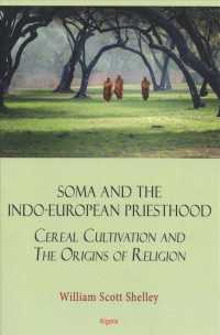 Soma and the Indo-European Priesthood