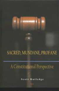 Sacred, Mundane, Profane : A Constitutional Perspective