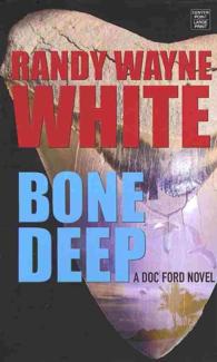 Bone Deep (Doc Ford) （LRG）
