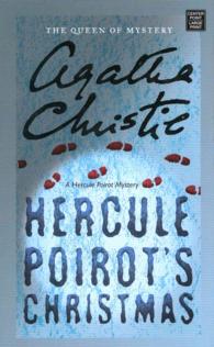 Hercule Poirot's Christmas : A Hercule Poirot Mystery （LRG）