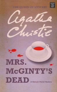 Mrs. McGinty's Dead (Hercule Poirot Mysteries) （LRG）