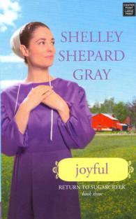 Joyful (Return to Sugarcreek) （LRG）