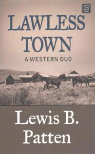 Lawless Town : A Western Duo （LRG）