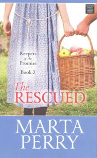 The Rescued (Keepers of the Promise) （LRG）