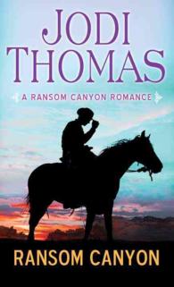 Ransom Canyon (Ransom Canyon Romance) （LRG）