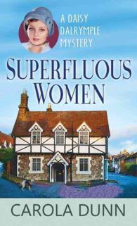 Superfluous Women (Daisy Dalrymple Mystery - Center Point Large Print) （LRG）