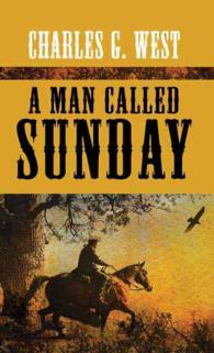 A Man Called Sunday (Center Point Large Print) （LRG）