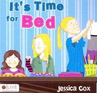 It's Time for Bed : Elive Audio Download Included