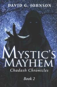 Mystic's Mayhem (Chadash Chronicles)