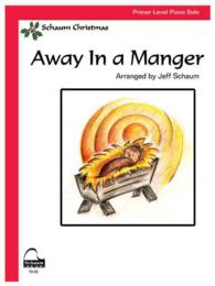 Away in a Manger : Sheet (Schaum Publications Sheet Solo)