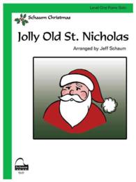 Jolly Old St. Nicholas : Sheet (Schaum Publications Sheet Solo)