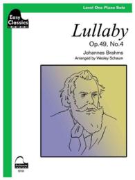 Easy Classics Lullaby, Op. 49, No. 4 : Level 1, Sheet (Schaum Publications: Easy Classics)