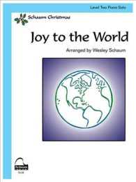 Joy to the World : Level 2 Late Elementary Level