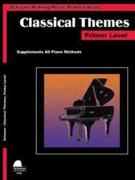 Classical Themes Primer Level : Schaum Making Music Piano Library
