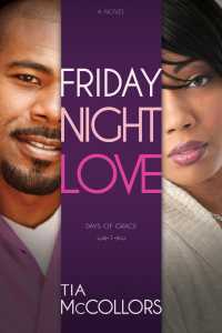 Friday Night Love (Days of Grace)