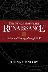 The Seven Mountain Renaissance : Vision and Strategy through 2050