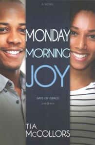Monday Morning Joy (Days of Grace)