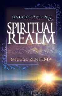 Understanding the Spiritual Realm