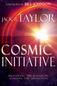 Cosmic Initiative : Restoring the Kingdom, Igniting the Awakening