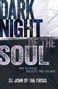 Dark Night of the Soul : When You Realize God Is All That You Have