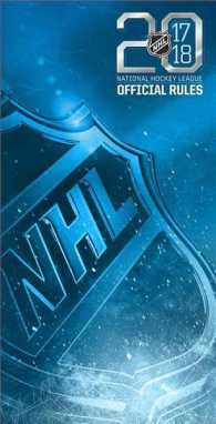 2017-2018 Official Rules of the NHL (Official Rules of the Nhl)