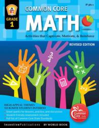 Common Core Math Grade 1 : Activities That Captivate, Motivate & Reinforce (Common Core) （CSM REV）