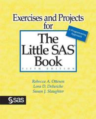 Exercises and Projects for the Little SAS Book