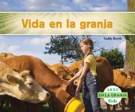 Vida en la granja (En La Granja / on the Farm)