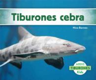 Tiburones cebra (Tiburones / Sharks)