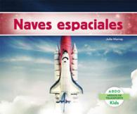 Naves espaciales (Medios De Transporte / Transportation)