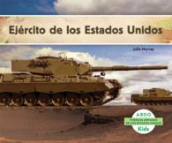 Ejrcito de los Estados Unidos (Las Fuerzas Armadas De Los Estados Unidos / U.S. Armed Forces)