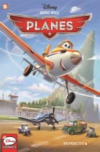 Disney Planes 1 : Livin' the Dream (Disney Planes)