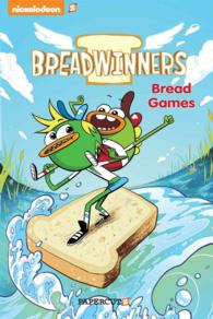 Bread Games (Breadwinners)