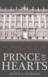 Prince of Hearts : The Secret Love Affair of Prince Charles