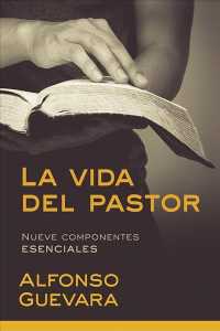 La vida del pastor/ the Life of the Shepherd