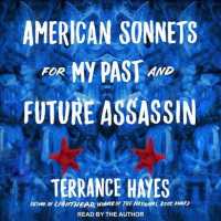 American Sonnets for My Past and Future Assassin （Unabridged）
