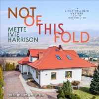 Not of This Fold (8-Volume Set) (Linda Wallheim Mystery) （Unabridged）